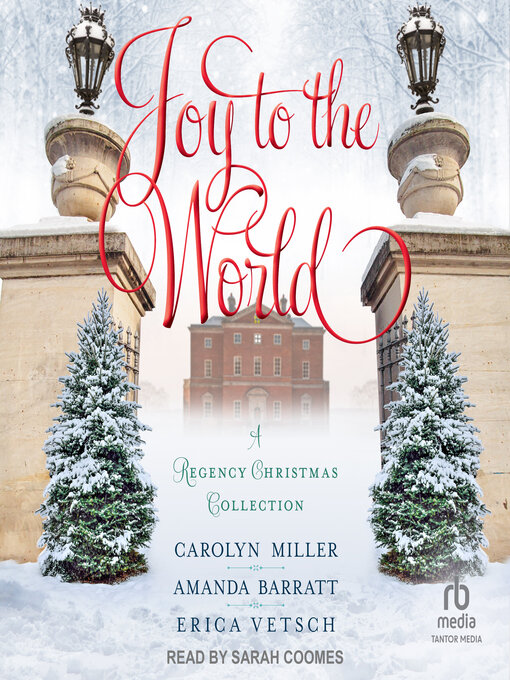 Title details for Joy to the World by Carolyn Miller - Available